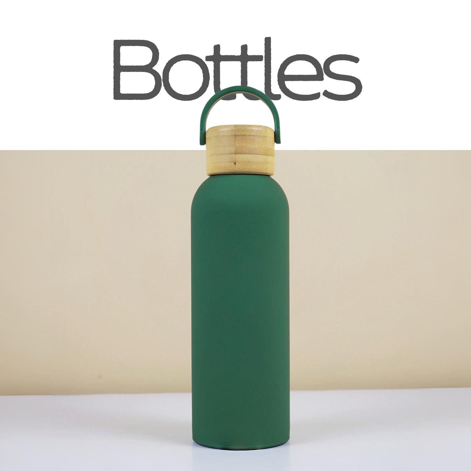 Bottles