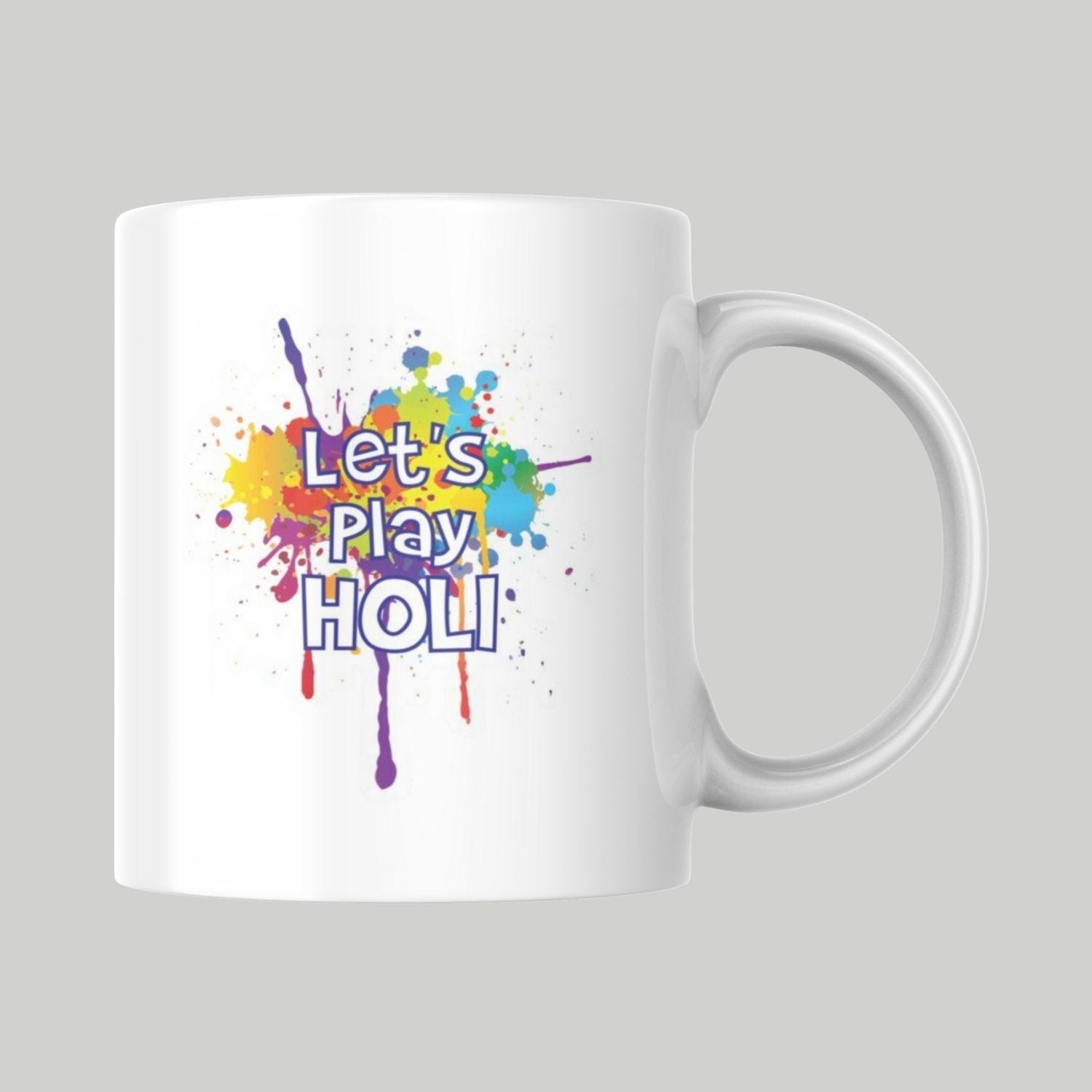 Let’s Play Holi Printed Ceramic Mug – Colorful Holi Festival Coffee Cup for Gifts, Home & Office